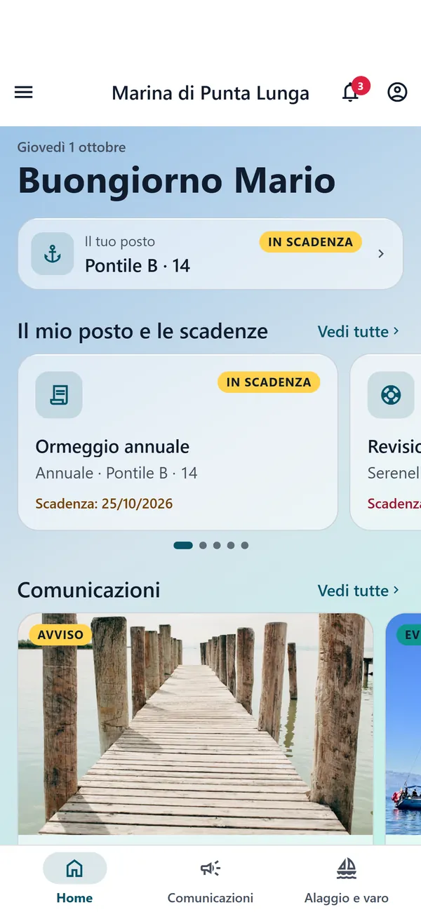 Anteprima della nuova app: la Home con il saluto, il posto sul pontile B in scadenza, il carosello del posto e delle scadenze e le comunicazioni della darsena (dati d’esempio).